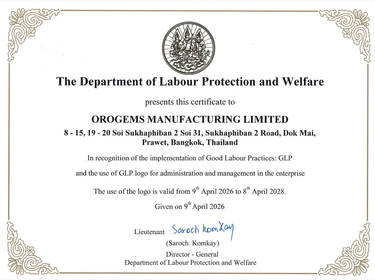 Good Labour Practices certificate issued to Orogems Manufacturing by the Department of Labour Protection and Welfare